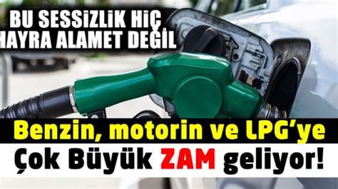 Benzin motorin ve LPG ye çok büyük zam geliyor Kahramanmaraş Haber