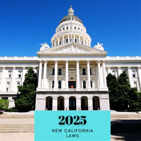 New California Laws Going Into Effect in 2025 | California Courts Newsroom
