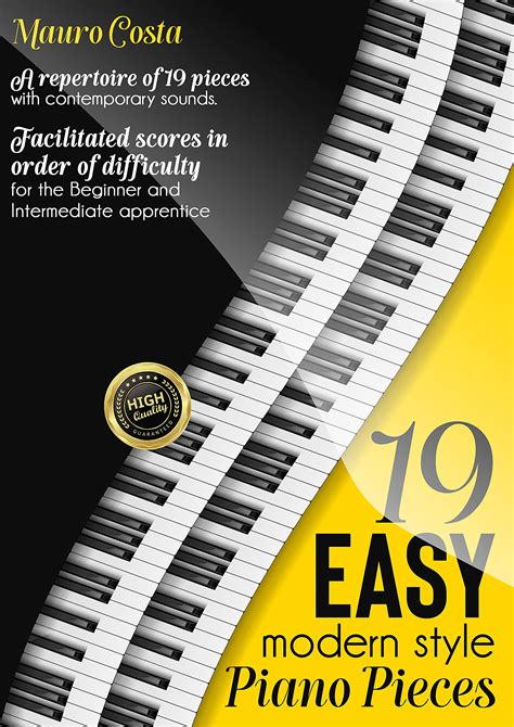 19 Easy Modern Style Piano Pieces: A repertoire of 19 pieces with ...