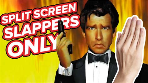 Goldeneye Slappers Only Split Screen Let S Play Goldeneye Split