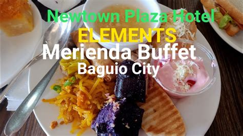 Merienda Buffet At Elementsmy Favorite In Baguioone Afternoon At