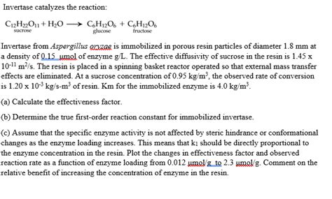 Solved Sucrose fructose Invertase catalyzes the reaction: | Chegg.com