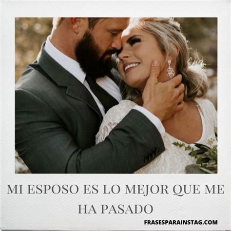 Frases De Amor Para Mi Esposo Cortas Y Bonitas Para Enviar