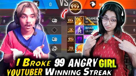 First Time Break 99 Winning Streak 😱laka Gamer Vs Angry Girl Youtuber 😡