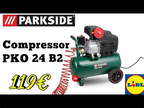 Unboxing PARKSIDE Compressor PKO 24 B2 Air Tool Accessory Set LIDL