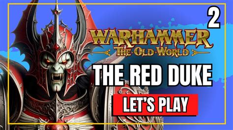 The Red Duke FEASTS Old World Mod Total War Warhammer 3