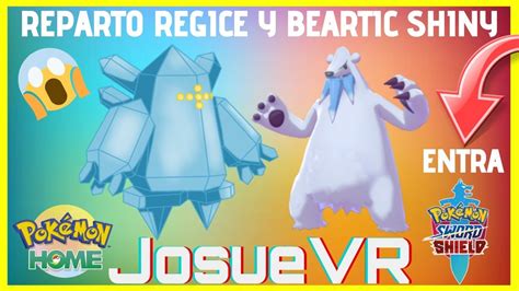 REPARTO REGICE Shiny Home BEARTIC 6ivs ShinyGRATISPOKEMONESPADA