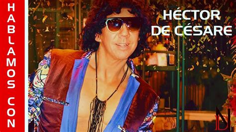 Hablamos Con H Ctor De C Sare Delirium Nostri Youtube