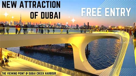 NEW ATTRACTION OF DUBAI FREE ENTRY THE VIEWING POINT At DUBAI