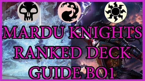 Tribal Mardu Knights Ranked Bo Deck Guide Throne Of Eldraine