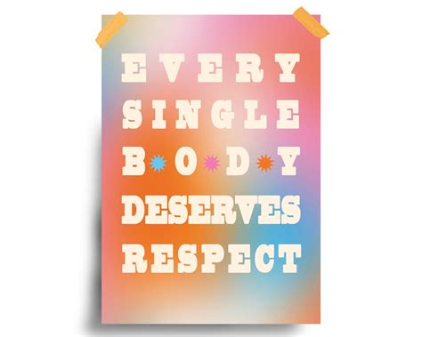 Every Single Body Deserves Respect Print A3 A5 Poster Gallery Wall ...