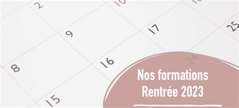 D Couvrez Toutes Nos Formations De La Rentr E Et Formez Vous L