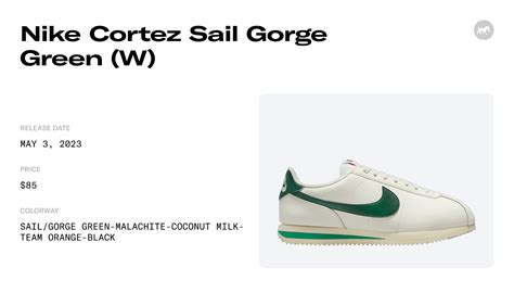 Nike Cortez Sail Gorge Green W Dn Raffles Where To Buy