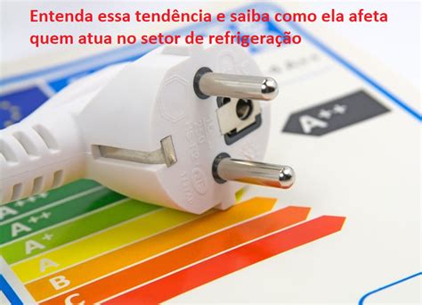 UNIVERSO REFRIGERISTA A Revolução da Eficiência Energética no Setor de