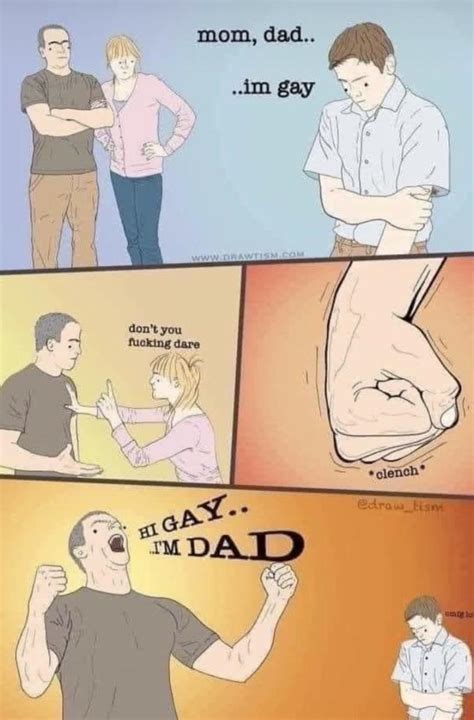 Hi Gay Im Dad R Wholesomememes Wholesome Memes Know Your Meme