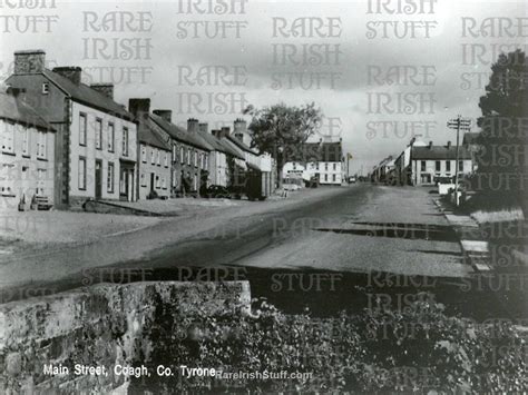 Main Street, Coagh, Cookstown, Tyrone, Ireland, Rare Photo Tyrone, Old ...