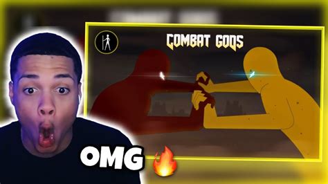 STICK FIGURES CAN MOVE LIKE THIS Combat Gods REACTION YouTube