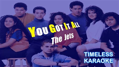 You Got It All The Jets Karaoke Youtube