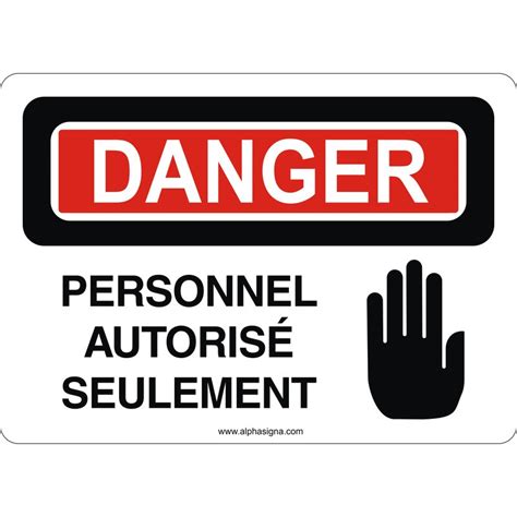 Affiche De S Curit Danger Personnel Autoris Seulement