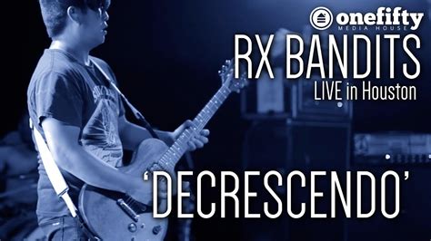 Rx Bandits Decrescendo LIVE YouTube