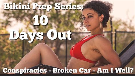 Bikini Prep Series 10 Days Out From NPC OKLAHOMA YouTube