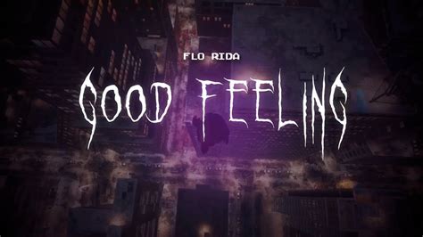 Flo Rida Good Feeling Sped Up Lyrics YouTube Music