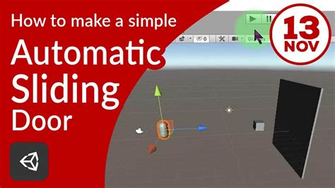 How To Make A Simple Automatic Sliding Door For Your Unity Game Youtube