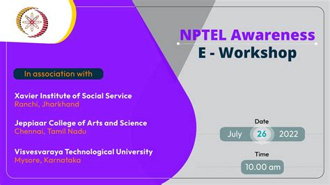 Live Nptel Local Chapter Awareness Workshop 2022 26 July 2022