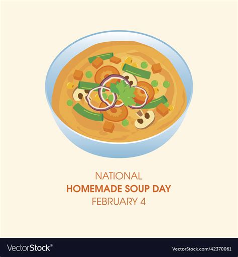 National Homemade Soup Day Royalty Free Vector Image