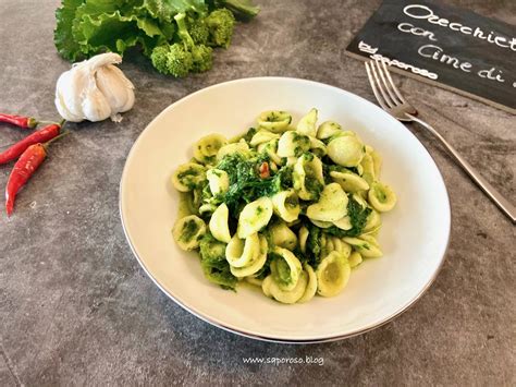 Orecchiette Con Cime Di Rapa Ricetta Classica Pugliese Saporoso