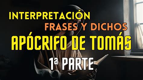 Parte Interpretaci N Del Ap Crifo De Tom S Decodificaci N