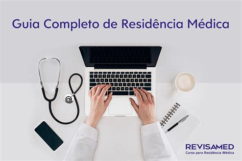 Como Funciona A Residencia Medica - Guia mostra como funciona a Residência Médica