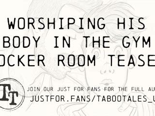 M4M ASMR Erotic Fantasy Audio Worshiping His Muscular Body In The Gym Locker Room Pornhub Gay