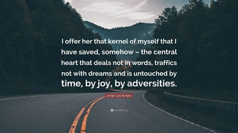 I Ask Myself Jorge Luis Borges 3