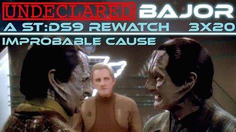 Star Trek Deep Space Nine Review S3 E20 Improbable Cause [undeclared Bajor] Youtube