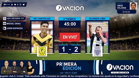 🔴envivo Liga 1 Betsson Ad Cantolao Vs Alianza Lima Por Radio Ovacion