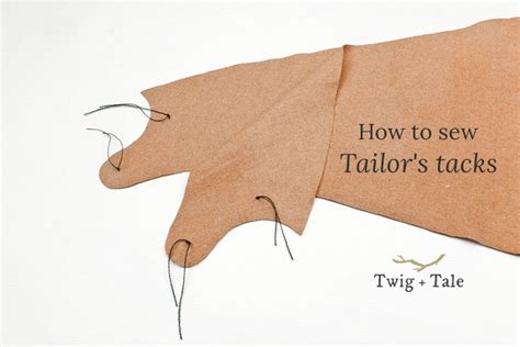 How To Make Tailors Tacks Twig Tale