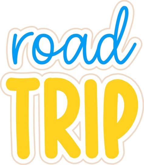 Premium Vector Road Trip Lettering Sticker