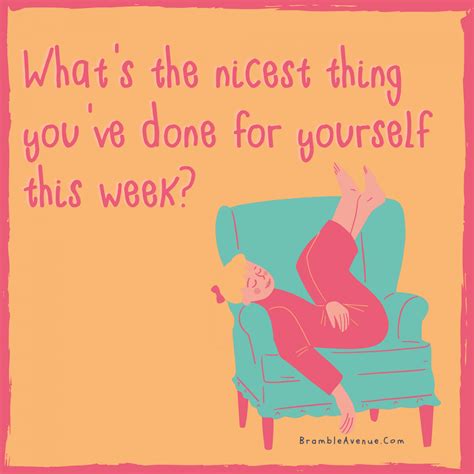 NICEST THING FOR YOURSELF QUOTE IMAGE | - Bramble Avenue