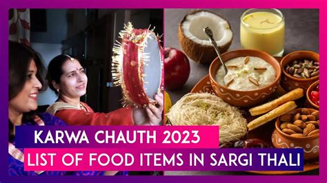 Karwa Chauth Meaning Significance Of Sargi List Of Food Items