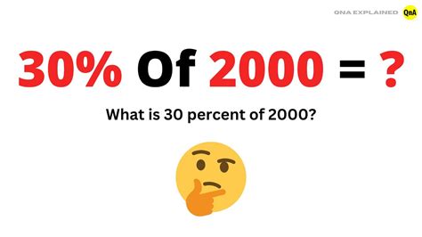 30 Por Cento De 2000 - What is 30 percent of 2000 ? - QnA Explained - YouTube