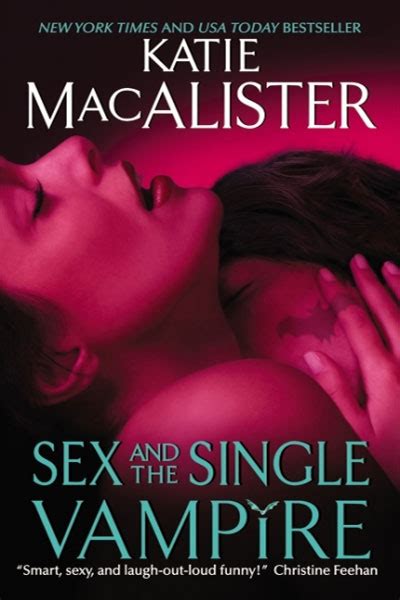 Sex And The Single Vampire Katiemacalister