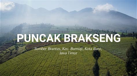 Keindahan Puncak Brakseng Sumber Brantas Kec Bumiaji Kota Batu