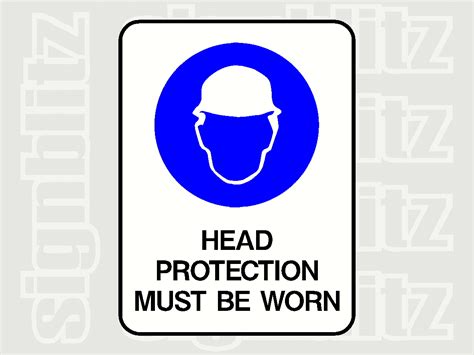 17c 21 Head Protection Must Be Worn Sign Signblitz