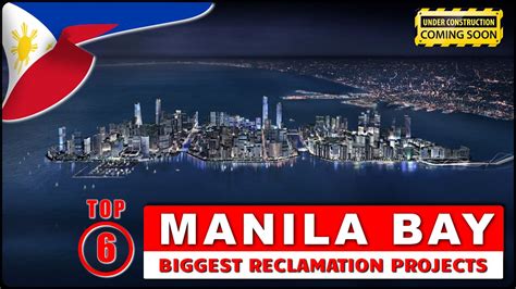 Metro Manila S Multi Billion RECLAMATION PROJECTS New Updates YouTube