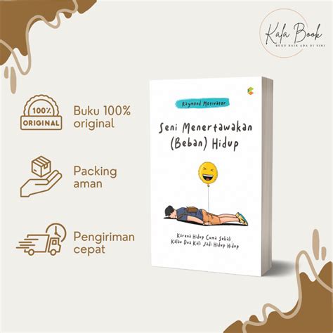 Jual Buku Seni Menertawakan Beban Hidup Self Improvement Buku