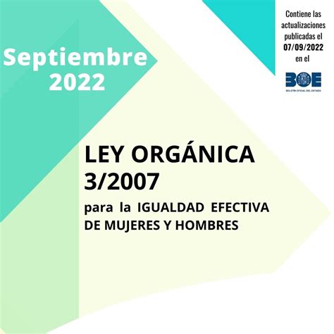 Ley Orgánica 3 2007 para la igualdad efectiva de mujeres y hombres