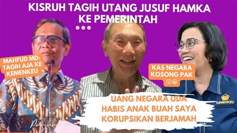 Mahfud Md Persilakan Jusuf Hamka Tagih Utang Ke Kemenkeu Nanti Saya