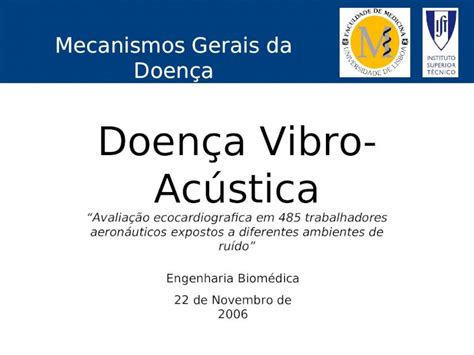 PPT Doença Vibro Acústica Mecanismos Gerais da Doença Avaliação