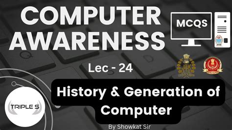 Lec History Generations Of Computer Mcqs By Showkat Sir For